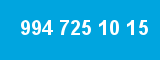 994 725 10 15 994 725 10 15